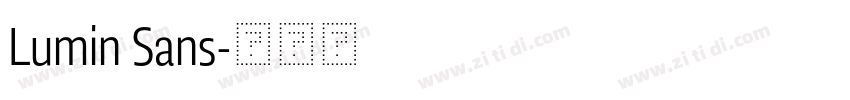 Lumin Sans字体转换